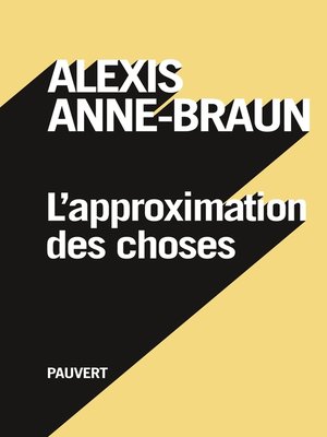 cover image of L'approximation des choses